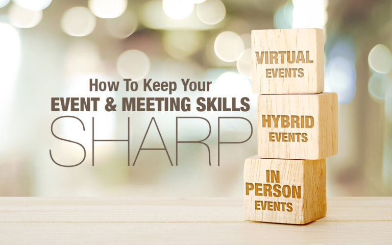 How to Keep Event and Meeting Skills Sharp